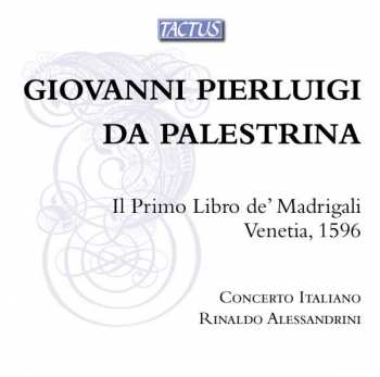 Album Giovanni Pierluigi da Palestrina: Primo Libro De Madrigali A Quattro Voci