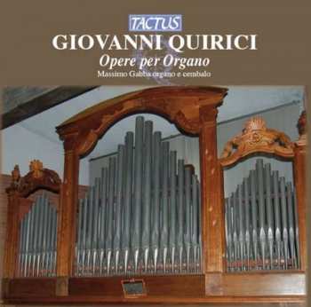 Album Giovanni Quirici: Orgelwerke