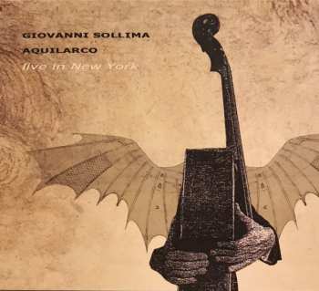 Album Giovanni Sollima: Aquilarco, Live In New York