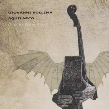 CD Giovanni Sollima: Aquilarco, Live In New York 473310