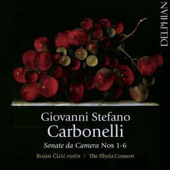 Album Giovanni Stefano Carbonelli: Sonate Da Camera Nos 1-6