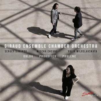 Album Giraud Ensemble Chamber Orchestra: Gulda Prokofiev Poulenc