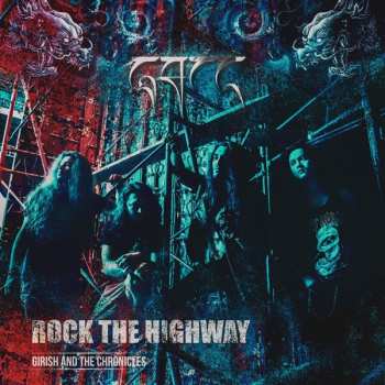 Album Girish And The Chronicles: Rock The Highway