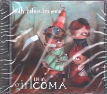CD Girl In A Coma: Both Before I'm Gone 237140