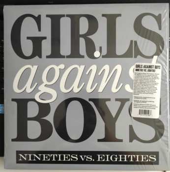 LP Girls Against Boys: Nineties Vs. Eighties 493722