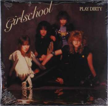Album Girlschool: Play Dirty