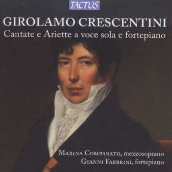 Album Girolamo Crescentini: Sechs Kantaten & 18 Ariettas