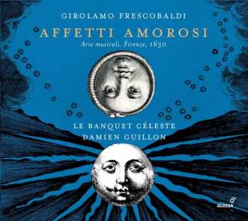 Album Girolamo Frescobaldi: Affetti Amorosi