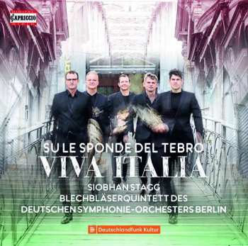Album Girolamo Frescobaldi: Blechbläserquintett Des Deutschen Symphonie-orchesters Berlin - Viva Italia