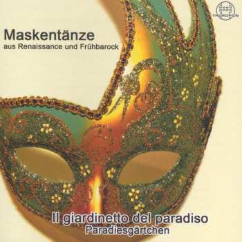 Album Girolamo Frescobaldi: Maskentänze Aus Renaissance & Frühbarock