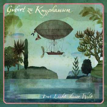 Album Gisbert Zu Knyphausen: Das Licht Dieser Welt