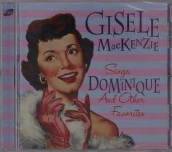 Album Gisele MacKenzie: Sings "Dominique" And Other Favorites