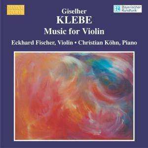 CD Giselher Klebe: Klebe: Music For Violin 395199