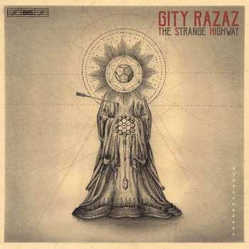 Album Gity Razaz: The Strange Highway