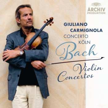 CD Giuliano Carmignola: Bach - Violin Concertos 38980