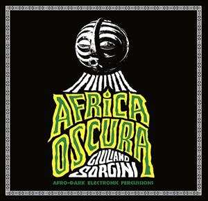 Album Giuliano Sorgini: Africa Oscura