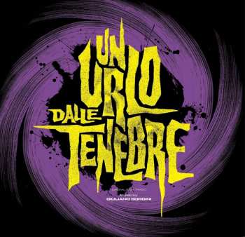 Album Giuliano Sorgini: Un Urlo Dalle Tenebre (L'Esorcista N°2)