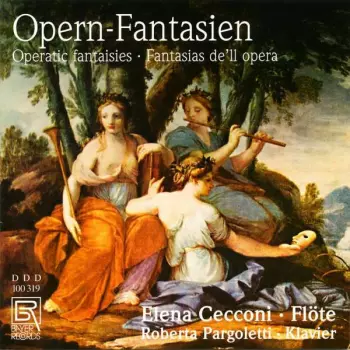 Elena Cecconi - Opernfantasien Für Flöte & Klavier