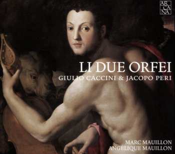 Album Giulio Caccini: Li Due Orfei