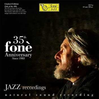 Album Giulio Cesare Ricci: 35th Fonè Anniversary Jazz Recordings