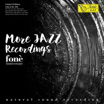 35th Fonè Anniversary More Jazz Recordings