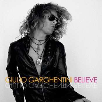 Album Giulio Garghentini: Believe