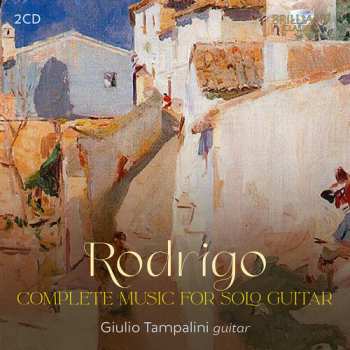 Album Giulio Tampalini: Rodrigo: Complete Music For Solo Guitar