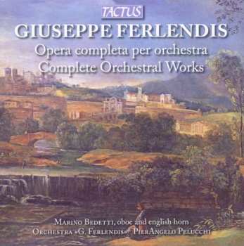 Album Giuseppe Ferlendis: Oboenkonzerte Nr.1-3