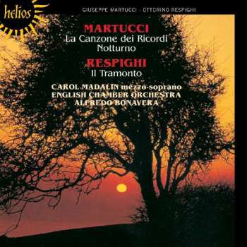 Album Giuseppe Martucci: La Canzone Dei Ricordi; Notturno; Il Tramonto
