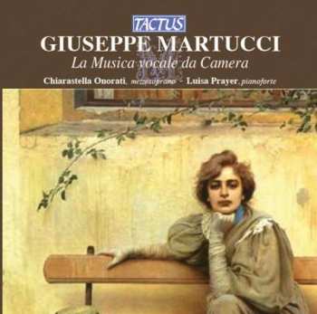 Album Giuseppe Martucci: La Canzone Dei Ricordi