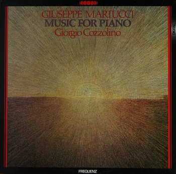 Album Giuseppe Martucci: Music For Piano