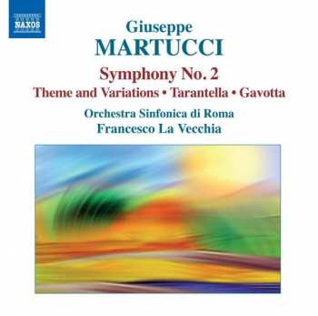 Giuseppe Martucci:  Symphony No. 2