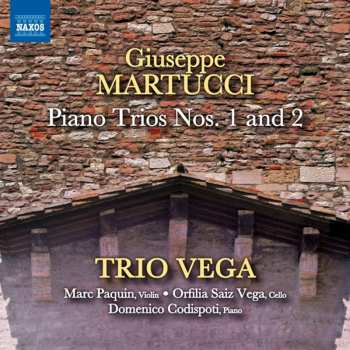 Album Giuseppe Martucci: Piano Trios Nos. 1 and 2
