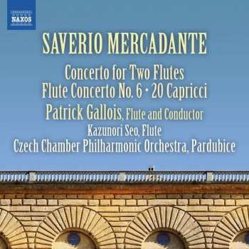 Album Giuseppe Saverio Mercadante: Concerto For Two Flutes • Concerto No. 6 • 20 Capricci