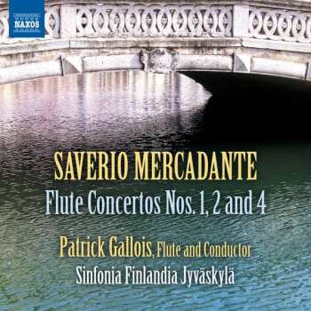 Album Giuseppe Saverio Mercadante: Flötenkonzerte Nr.1, 2, 4