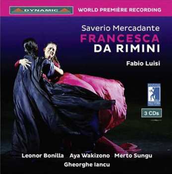 3CD Giuseppe Saverio Mercadante: Francesca Da Rimini 525798