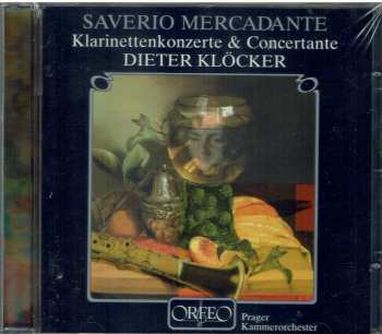 Giuseppe Saverio Mercadante: Klarinettenkonzerte & Concertante