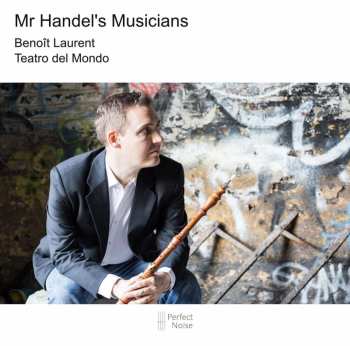 Album Giuseppe St. Martini: Benoit Laurent - Mr. Handel's Musicians