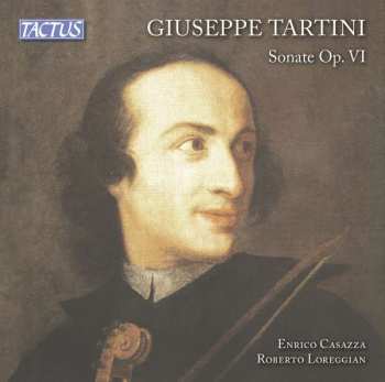 Album Giuseppe Tartini: Sonaten F.violine & Bc Op.6 Nr.1-6
