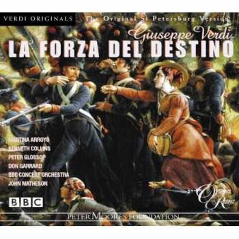 Album Giuseppe Verdi: La Forza Del Destino (Original St Petersburg Version)
