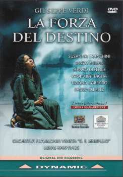 Giuseppe Verdi: La Forze del Destino