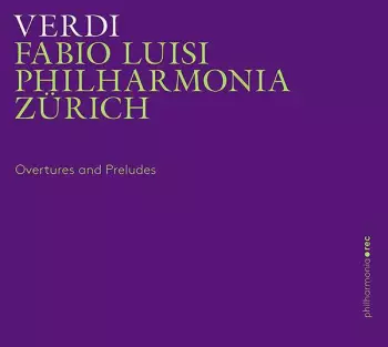 Giuseppe Verdi: Overtures And Preludes