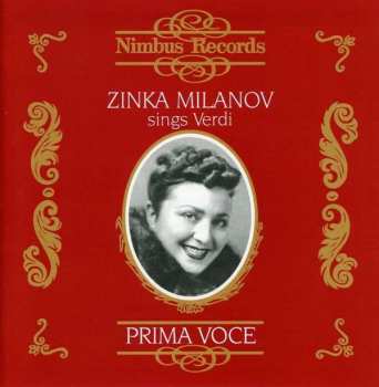 CD Zinka Milanov: Zinka Milanov Sings Verdi. Prima Voce 428728