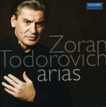 CD Zoran Todorovich: Arias 436790