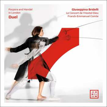 Album Giuseppina Bridelli: Duel: Porpora And Handel In London