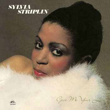 LP Sylvia Striplin: Give Me Your Love 398254