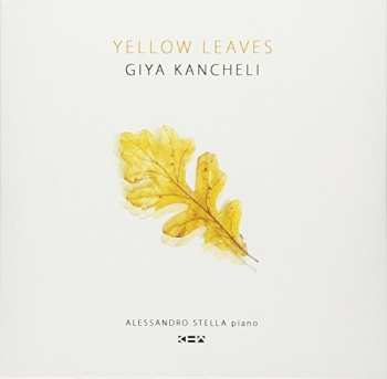 Album Giya Kancheli: Yellow Leaves