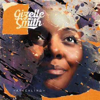 Album Gizelle Smith: Revealing