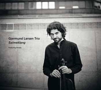 Album Gjermund Larsen Trio: Salmeklang