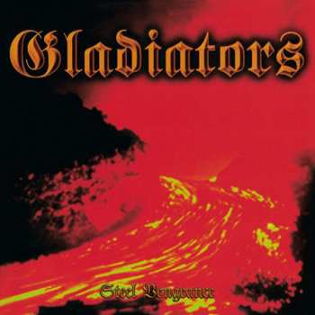 Album Gladiators: Steel Vengeance